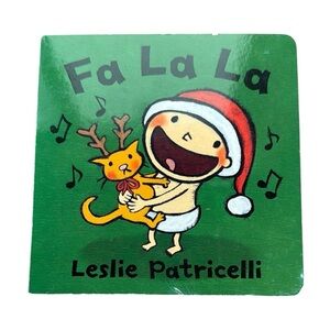 Fa La La Board Book by Leslie Patricelli